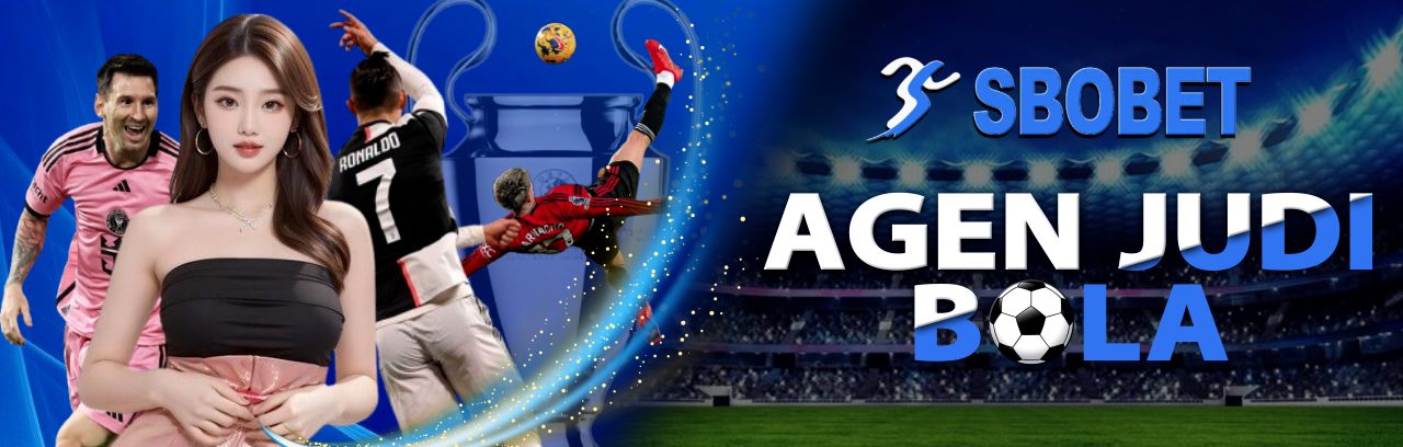 Panduan Lengkap untuk Memilih Agen Bola Terbaik